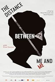 The Distance Between Me and Me (2018)