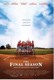 The Final Season (2007)