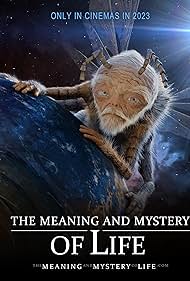 The Meaning and Mystery of Life (2023)