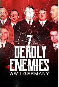 The Seven Deadly Enemies WWII Germany (2025)