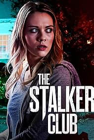 The Stalker Club (2017)