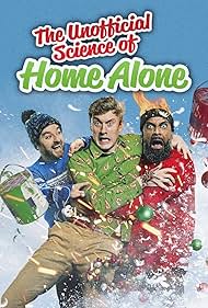 The Unofficial Science of Home Alone (2022)