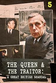 The Queen and the Traitor A Great British Scandal (2025)