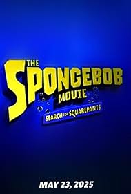 The SpongeBob Movie Search for Squarepants (2025)