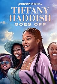 Tiffany Haddish Goes Off (2025–)