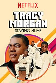 Tracy Morgan Staying Alive (2017)