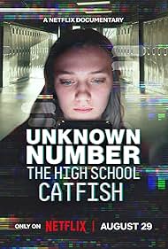 Unknown Number The High School Catfish (2025)