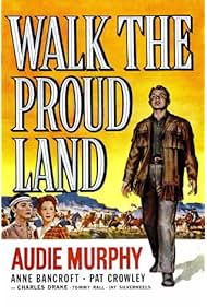 Walk the Proud Land (1956)