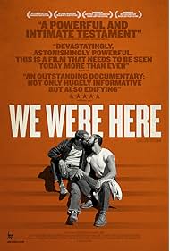 We Were Here (2011)