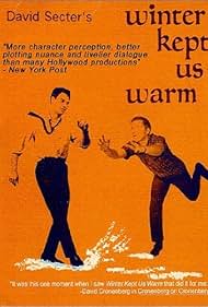 Winter Kept Us Warm (1965)