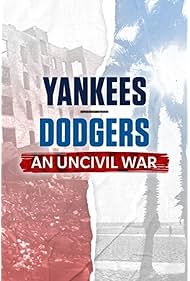 Yankees Dodgers An Uncivil War (2022)