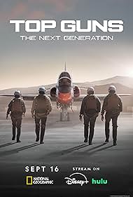 Top Guns The Next Generation (2025–)