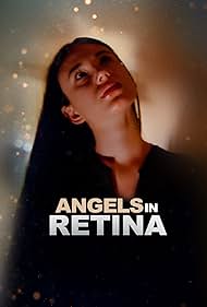 Angels in Retina (2025)