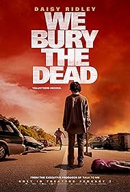 We Bury the Dead (2024)